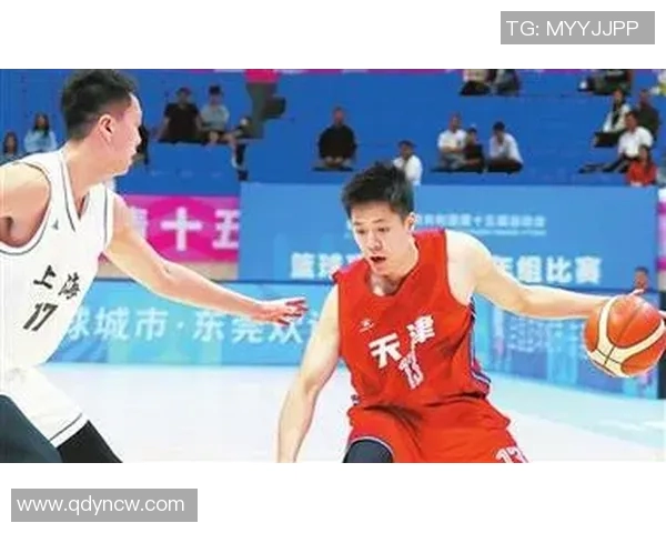 天津男篮迎战南京同曦全力争胜展现实力与团队合作精神